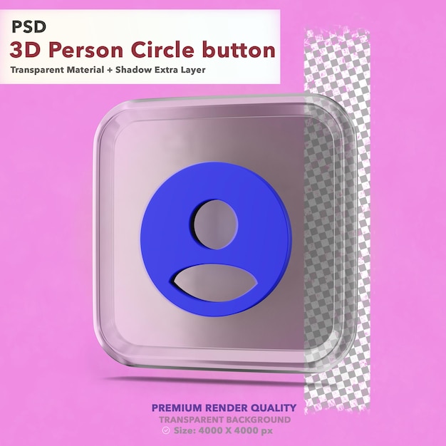 PSD botón de persona translúcido modelo 3d