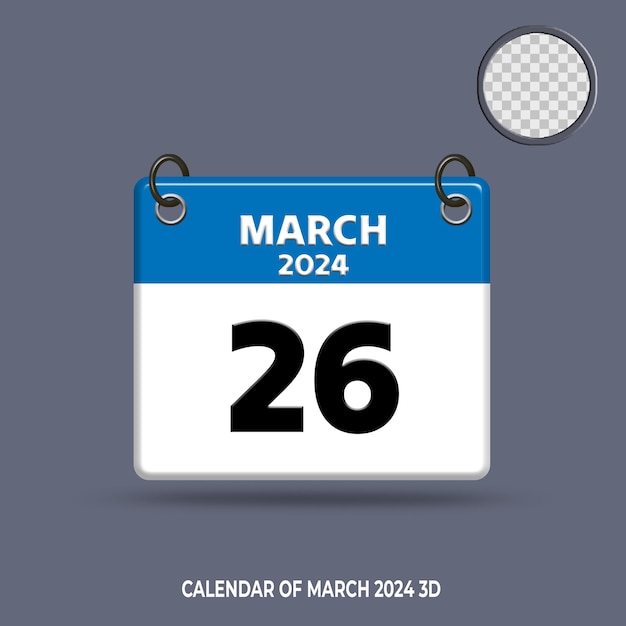 PSD calendário 3d da data de março de 2024