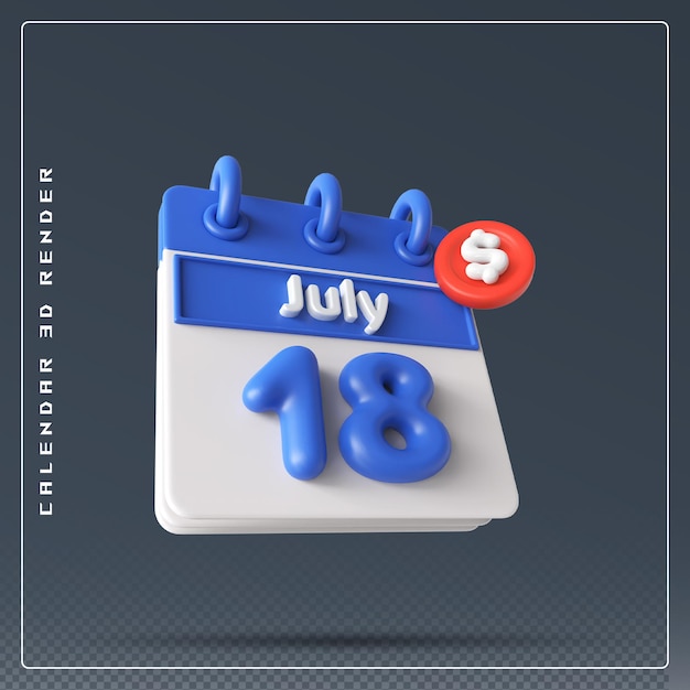 Calendrier Du 18 Juillet Avec Icône Dollar Rendu 3d