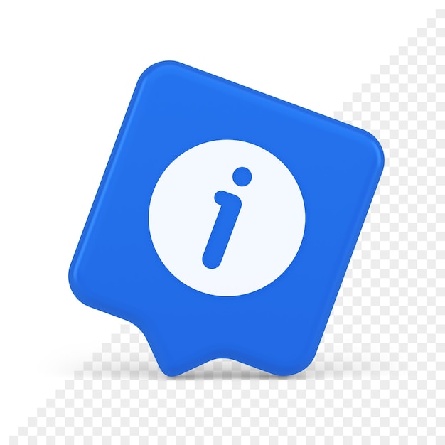 Caractère d'information du bouton d'information FAQ question réponse aide support application web 3d icône de bulle de dialogue réaliste