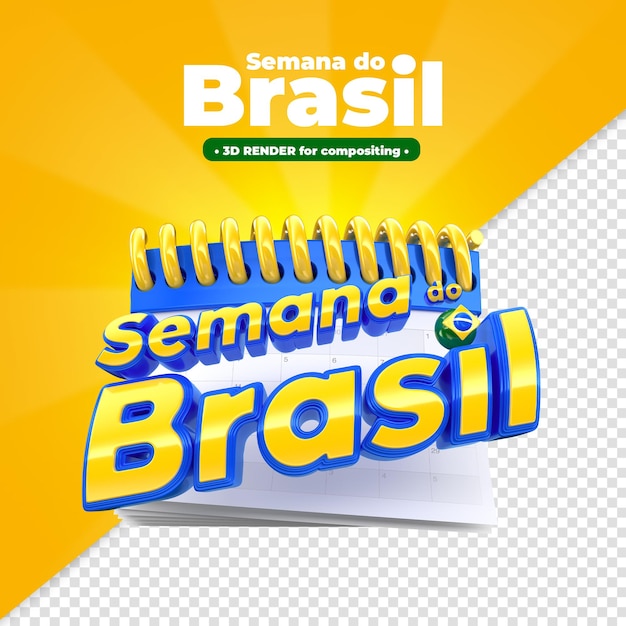 Carimbe a renderização 3d da semana brasileira para composição de campanha de marketing