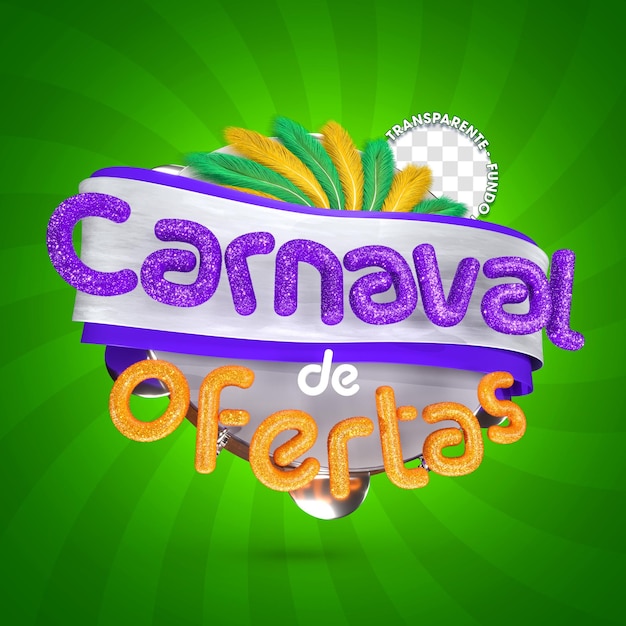 Carnaval de ofertas conceito de selo 3d para carnaval