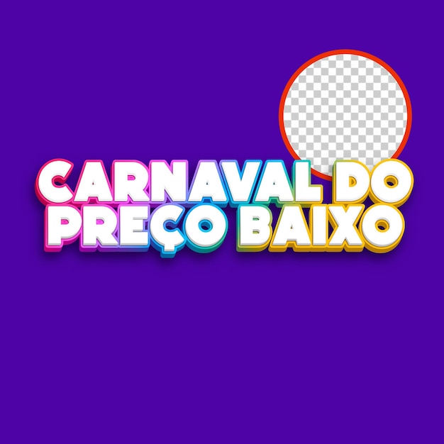 PSD le carnaval de preco baixo