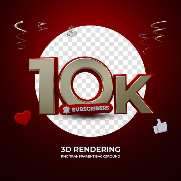 Celebración 10K Suscriptores Representación 3d aislado fondo transparente