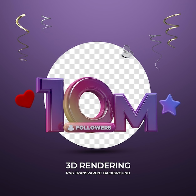 Celebración 10M Seguidores Representación 3d fondo transparente aislado