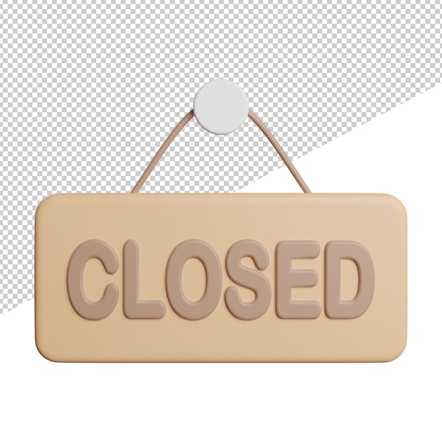 Closed Store Sign Vorderansicht 3D-Rendering Symbol Illustration auf transparentem Hintergrund
