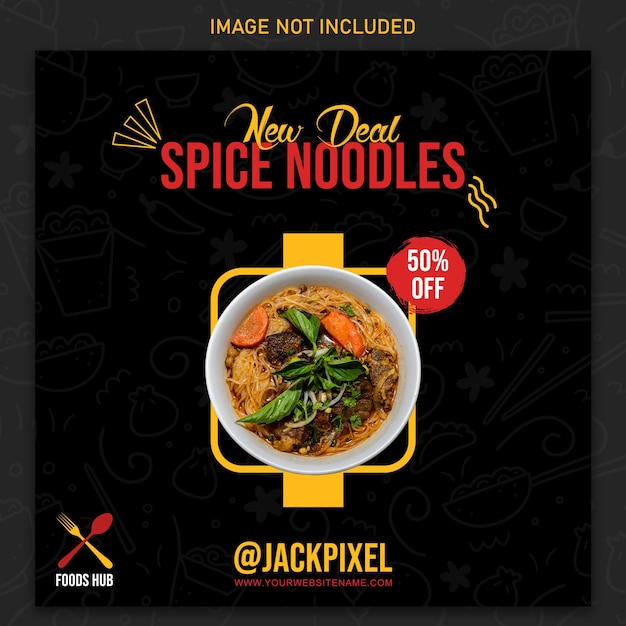 La conception du modèle de poste Instagram de Spice Noodles