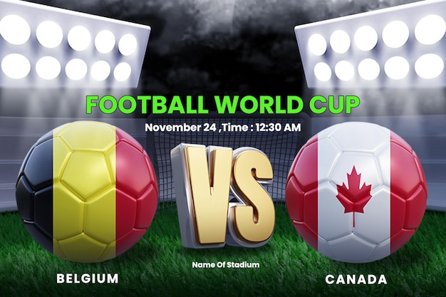 PSD coupe du monde matches de phase de groupes belgique vs canada diffusion du tableau de bord ou modèle de coupe du monde de football