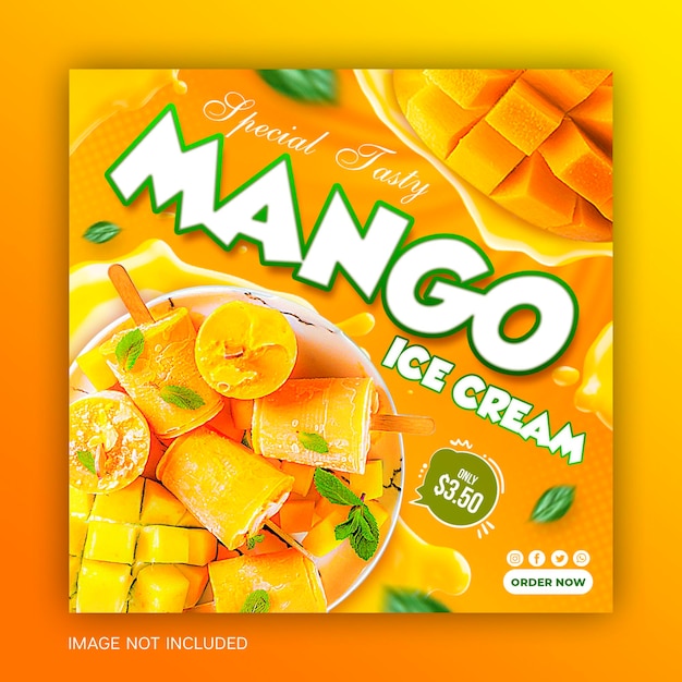 Délicieuse crème glacée à la mangue avec bannière de médias sociaux splash mangue Conception de modèle de publication carrée Instagram