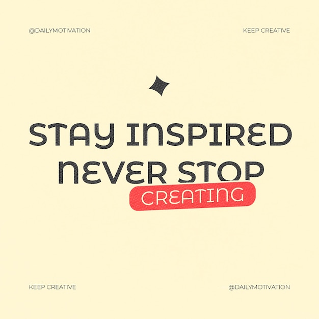 Design de typographie motivationnelle PSD pour les médias sociaux et le modèle de poste Instagram