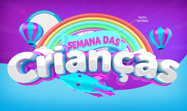 DIA DA CRIANÇA 3D COM TEXTO EDITÁVEL