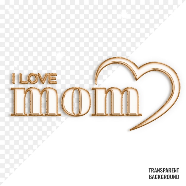 dia das mães eu amo a mãe e a lareira balão de ouro transparente psd feliz dia das mães conceito