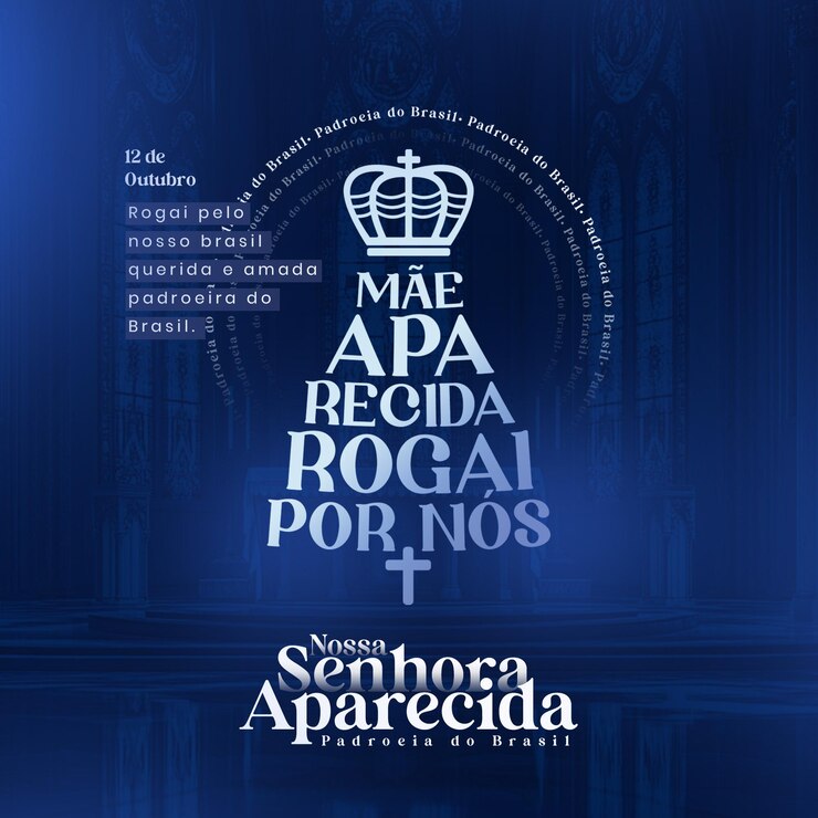 PSD dia de nossa senhora aparecida dia 12 de outubro post campanha português brasil modelo psd editável