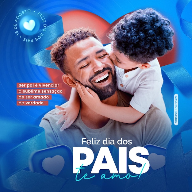 Dia dos Pais 13 de Agosto Festa del papà Feliz dia dos Pais Brasile