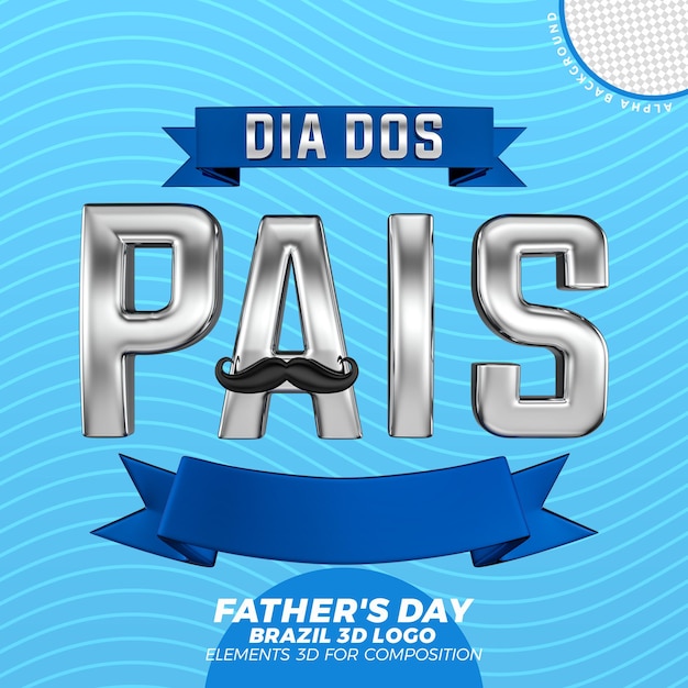 Dia dos pais logotipo do brasil renderização em 3d
