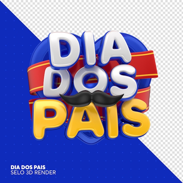 Dia dos pais selos 3d render en portugués brasil