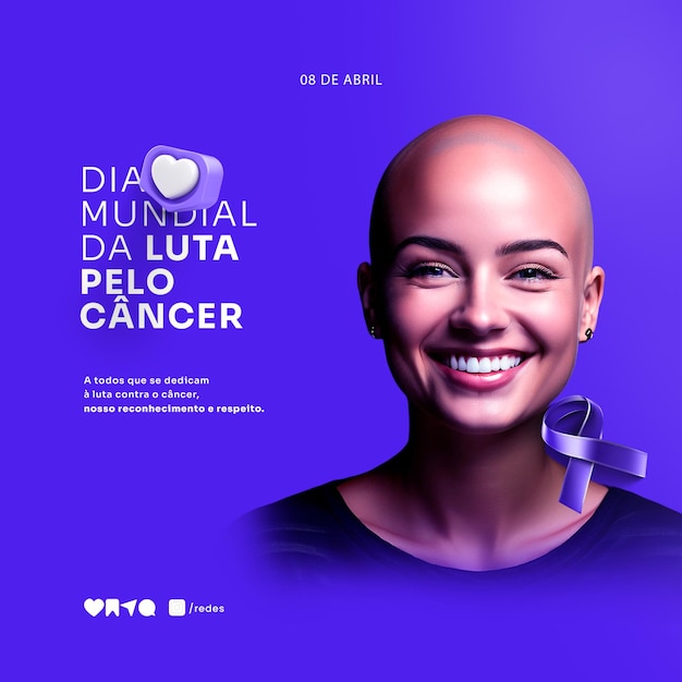 PSD día mundial del combate al cáncer psd editavel 08 de abril