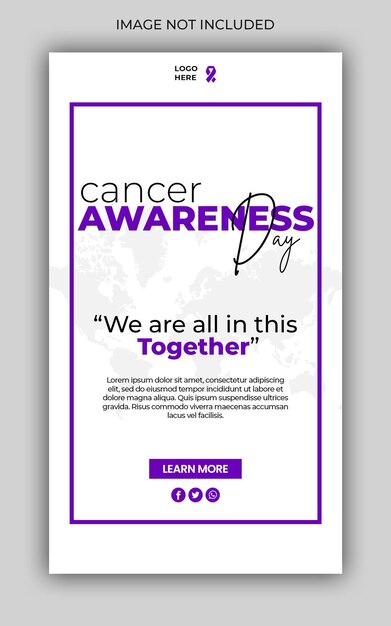 PSD dia mundial de conscientização sobre o câncer mídias sociais instagram histórias modelo de banner