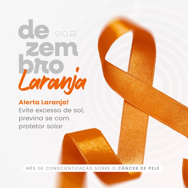 PSD diciembre laranja mes de combate ao cáncer de pele diciembre es el mes naranja para luchar contra el cáncer de piel