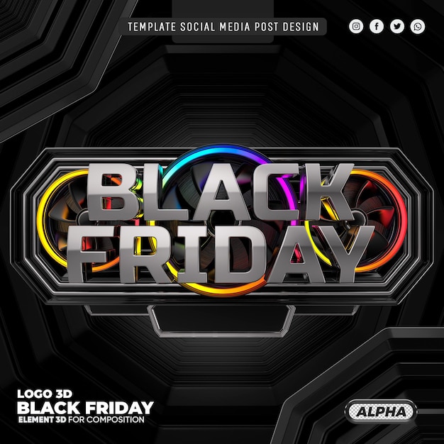 DISEÑO DE POSTES DE REDES SOCIALES PLANTILLA DE LOGOTIPO 3D DE BLACK FRIDAY