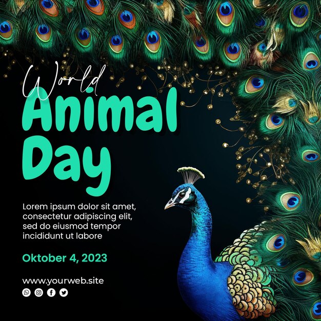 PSD diseño de publicaciones en redes sociales del día mundial de los animales con fondo de pavo real