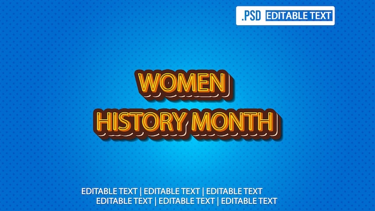 PSD efecto de estilo de texto del mes de la historia de la mujer