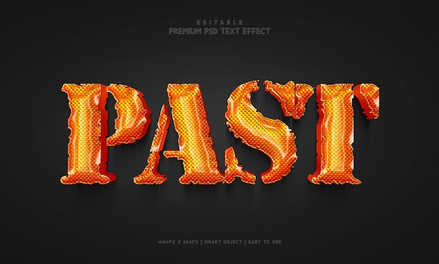 Efecto de texto PSD 3D premium editable en el pasado