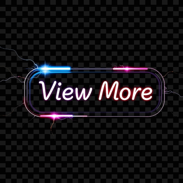 Efecto Ver más en Neon Script Arco de electricidad y pulsos digitales Destacan la forma de los botones