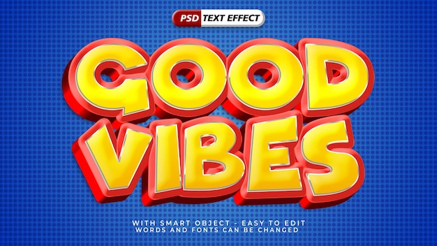 Efeito de texto de boas vibrações com estilo 3d