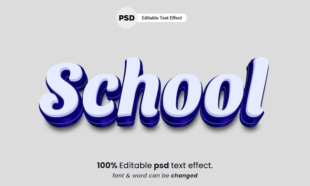 Efeito de texto escolar psd editável em 3d da escola