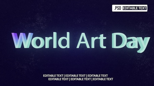 Effet de style de texte de la Journée mondiale de l'art
