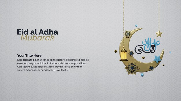 Eid Mubarak islamisches Design mit arabischer Kalligraphie auf der Mondsichel 3D-Darstellung von Eid Ul Adha