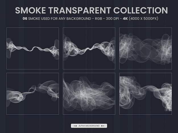 PSD ensemble transparent de fumée blanche