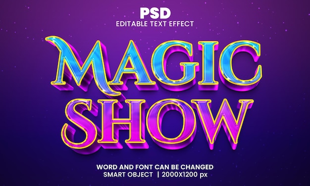 PSD espectáculo de magia efecto de texto editable 3d psd premium con fondo