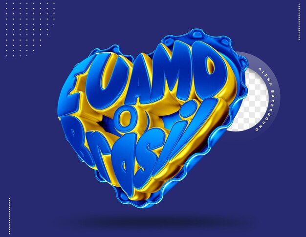 ETIQUETA 3D I LOVE BRASIL PARA COMPOSICIÓN EN BRASIL