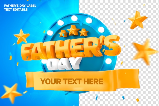 Etiqueta del día del padre render 3d con texto