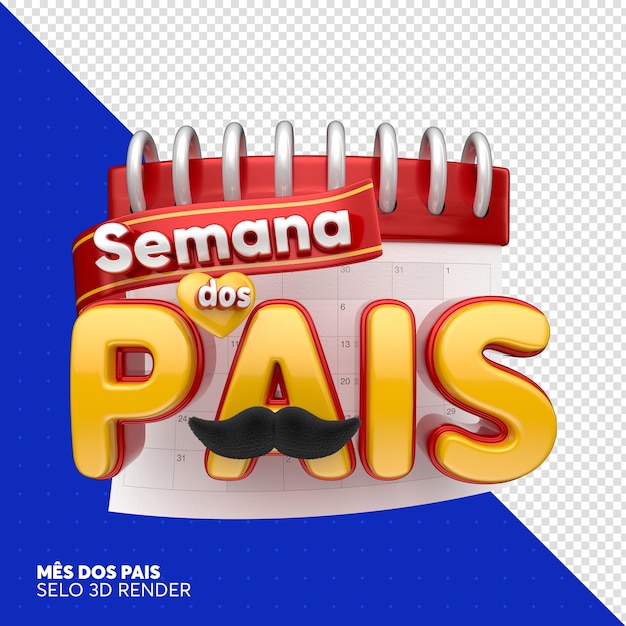 PSD etiqueta semana dos pais no brasil design de modelo de renderização 3d