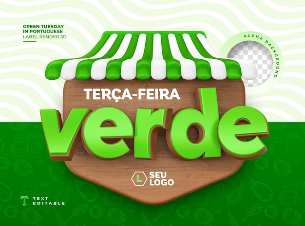 PSD etiqueta verde hortifruti martes en portugués brasileño en renderización en 3d