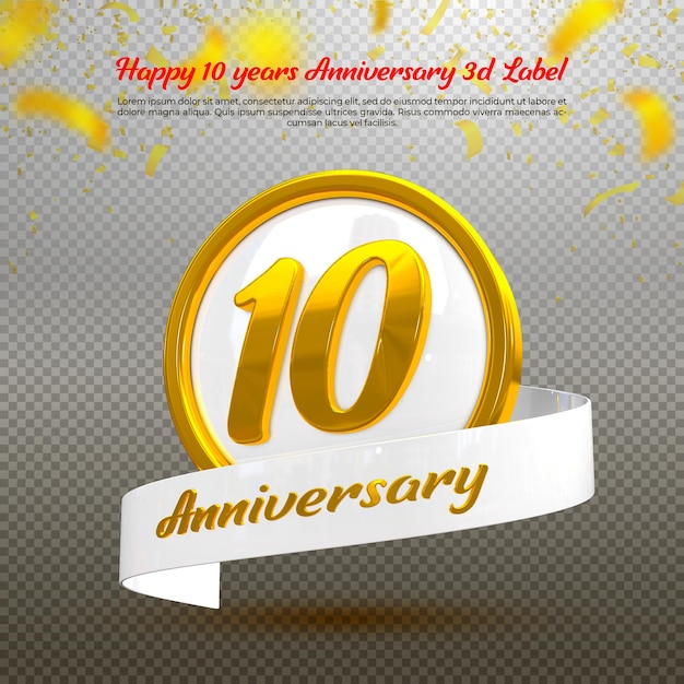 Felice 10 anni anniversario 3d etichetta