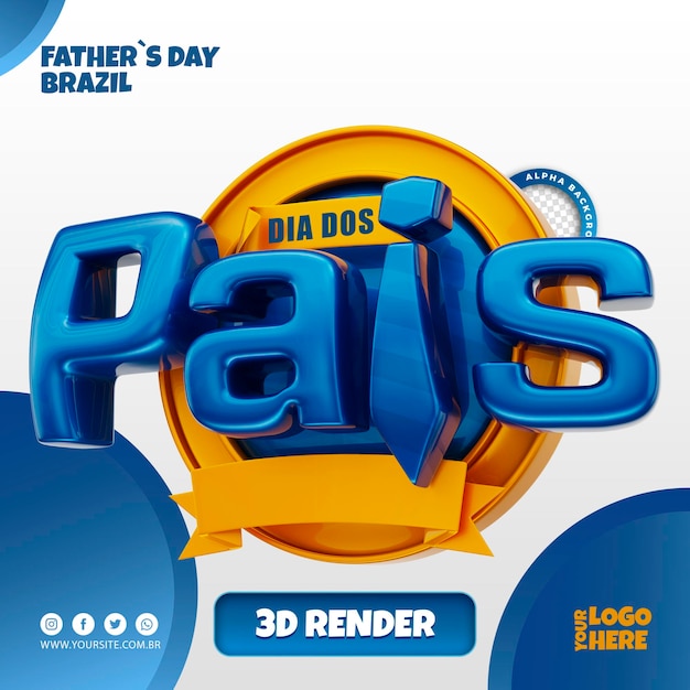 Feliz dia dos pais 3d logo brazil dia dos pais para empresas brasileiras