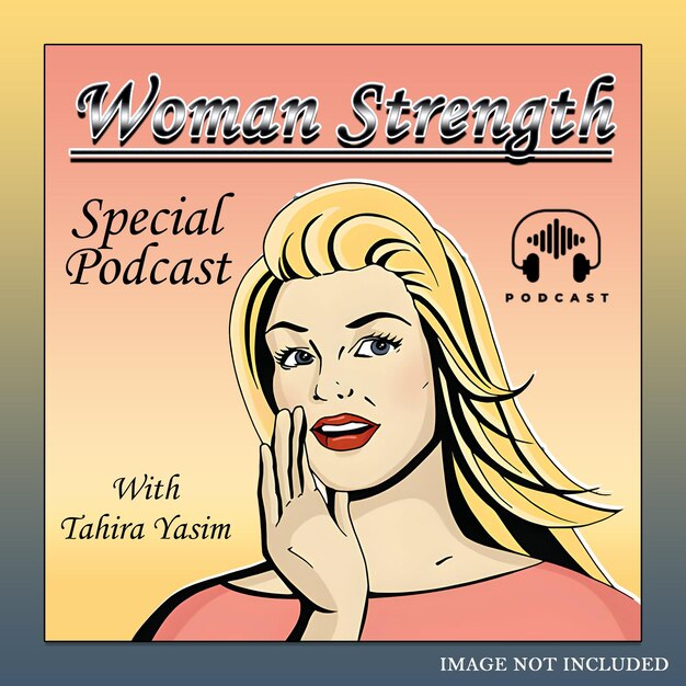 force des femmes art de couverture de podcast spécial