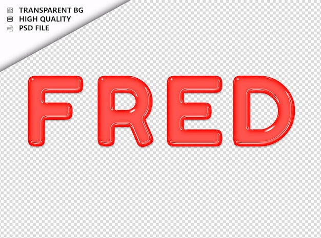 PSD fred tipografia texto vermelho vidro brilhante psd transparente