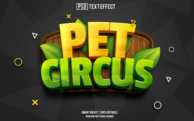 fuente de efecto de texto de pet circus tipografía editable texto 3D