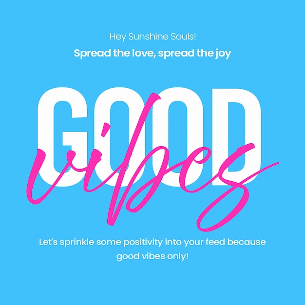 PSD good vibes only typography conceito de design para mídias sociais post no instagram