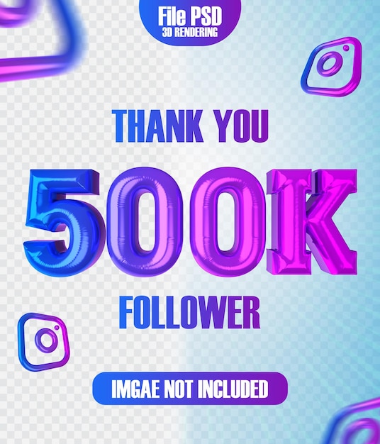 Gracias 500K seguidor Representación 3D