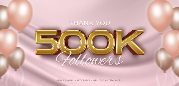 Gracias 500k seguidores y suscriptores en números de tema dorado con efecto de estilo de texto 3D editable