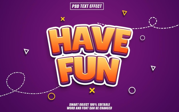 haben Sie Spaß Text-Effekt Schriftart bearbeitbare Typographie 3D-Text