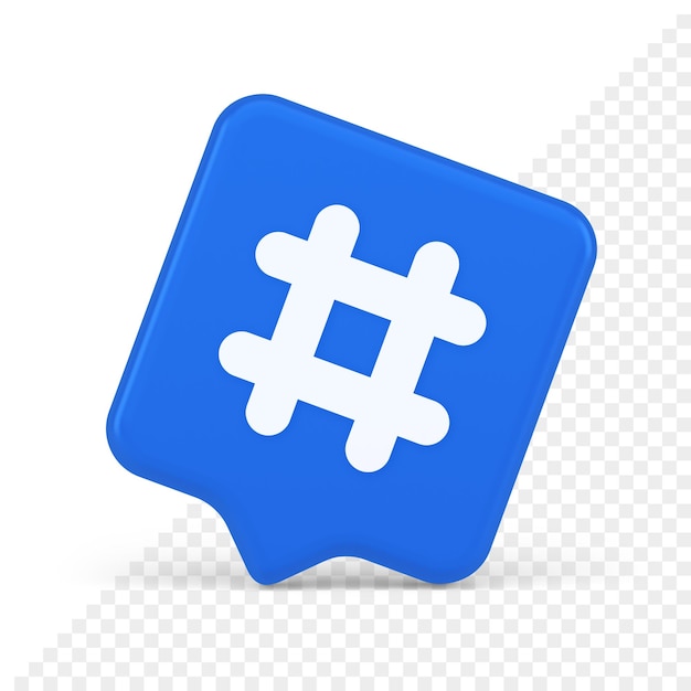 PSD hashtag-schaltfläche social network media kommunikationssymbol internet-nachricht schlüssel 3d-sprechblase-symbol
