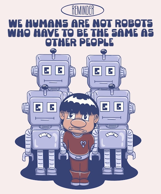 Les humains ne sont pas des robots qui sont créés comme les autres.