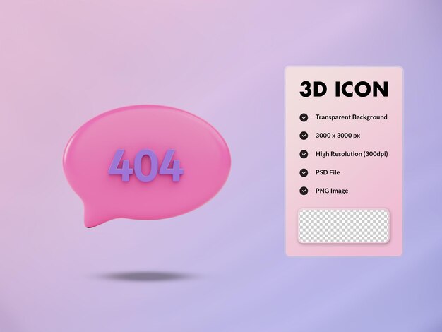 PSD icône de discours de bulle 3d avec avertissement 404. illustration de rendu 3d